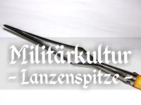 Militärkultur - Lanzenspitze rhombisch